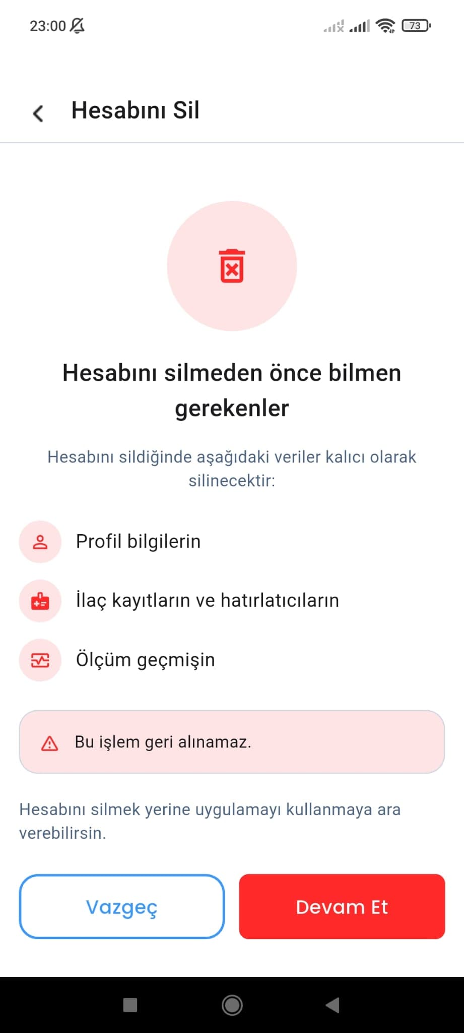 Hesap silme hakkinda bilgilendirme iceren Turkce uygulama ekran goruntusu